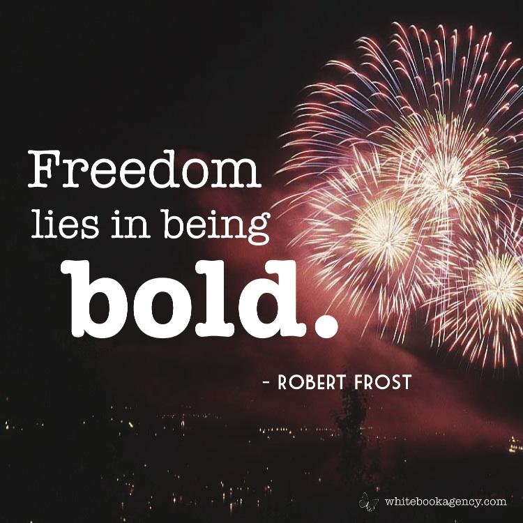 Be Bold!